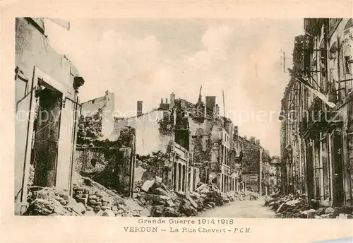 AK / Ansichtskarte Verdun__55_Meuse Grande Guerre 1914 18 La Rue Chevert 
