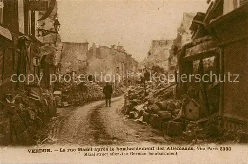 AK / Ansichtskarte Verdun__55_Meuse La rue Mazel apres le bombardement des Allemands  