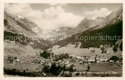 AK / Ansichtskarte Loeche les Bains_VS et glacier de la Dala 