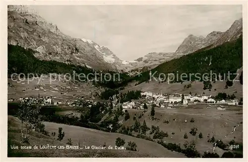 AK / Ansichtskarte Loueche les Bains__Leukerbad_VS Le Glacier de Dala Vue totale 