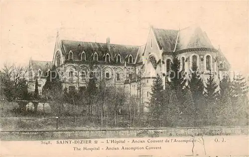 AK / Ansichtskarte Saint Dizier_Haute Marne Hopital Ancien Couvent de l Assomption Saint Dizier Haute Marne
