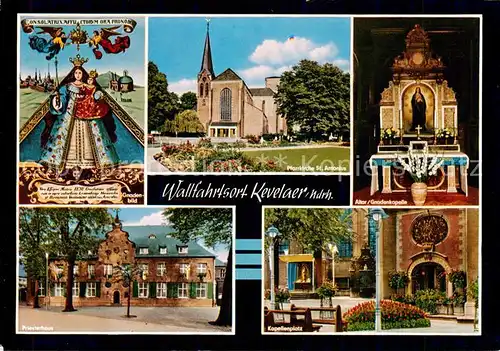 AK / Ansichtskarte 73815589 Kevelaer Gnadenbild Pfarrkirche St Antonius Altar Gnadenkapelle Priesterhaus Kapellenplatz Kevelaer