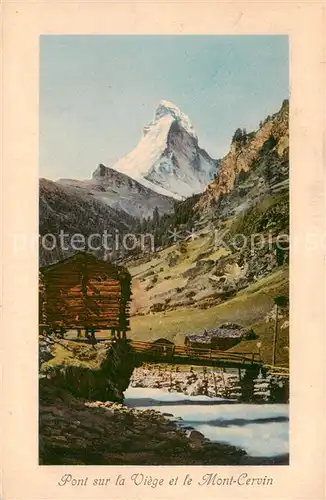 AK / Ansichtskarte  Zermatt_VS Pont sur la Viege et le Mont Cervin Feldpost Zermatt_VS