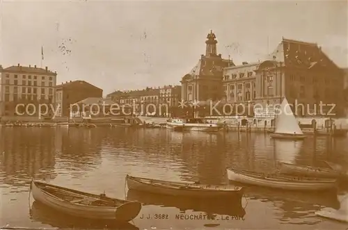 AK / Ansichtskarte Neuchatel_NE Le Port Neuchatel NE