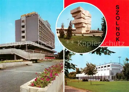 AK / Ansichtskarte  Szolnok_HU Hotel Pelikan Monument 