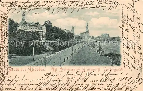 AK / Ansichtskarte  Dresden_Elbe Kgl Belvedere mit Dampfschiff Landungsplatz 