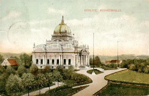 AK / Ansichtskarte  Goerlitz__Sachsen Ruhmeshalle 