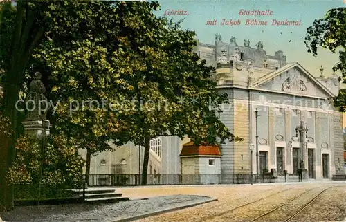 AK / Ansichtskarte 73816812 Goerlitz__Sachsen Stadthalle mit Jakob Boehme Denkmal Feldpost 