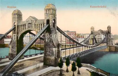 AK / Ansichtskarte  Breslau_Niederschlesien Kaiserbruecke Breslau_Niederschlesien