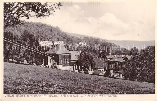 AK / Ansichtskarte 73816904 Johannisbad_Janske_Lazne_Boehmen_CZ Station der Seilbahn auf dem Schwarzenberg 