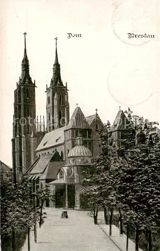 AK / Ansichtskarte  Breslau_Niederschlesien Dom Breslau_Niederschlesien