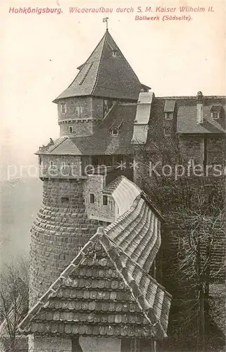 AK / Ansichtskarte Hohkoenigsburg_Haut Koenigsbourg Bollwerk Suedseite Hohkoenigsburg