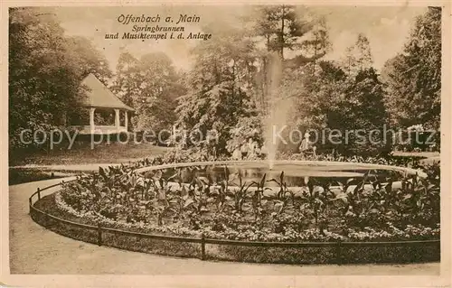 AK / Ansichtskarte  Offenbach__Main Springbrunnen und Musiktempel in der Anlage Feldpost 