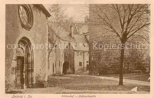 AK / Ansichtskarte  Leisnig Schlosshof Schlosskapelle Feldpost Leisnig