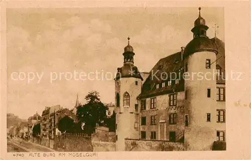 AK / Ansichtskarte  Coblenz_Koblenz Alte Burg am Moselquai Coblenz_Koblenz