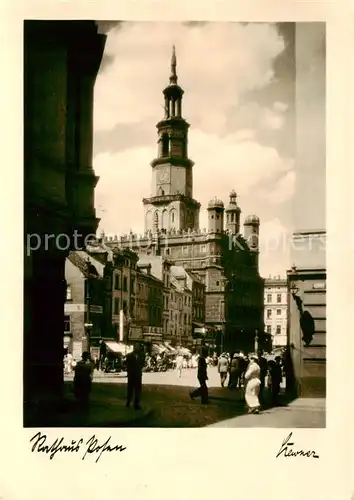 AK / Ansichtskarte  Posen_Poznan Rathaus Posen Poznan