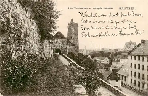 AK / Ansichtskarte  Bautzen Alter Wasserturm und Kronprinzenbruecke Bautzen