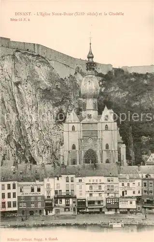 AK / Ansichtskarte  Dinant-sur_Meuse_Belgie Eglise Notre Dame XIIIe siècle et la Citadelle 