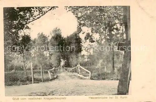 AK / Ansichtskarte St_Aurin_Saint_Aurin_L_Echelle Saint Aurin_80_Somme Hessenbruecke Westlicher Kriegsschauplatz 