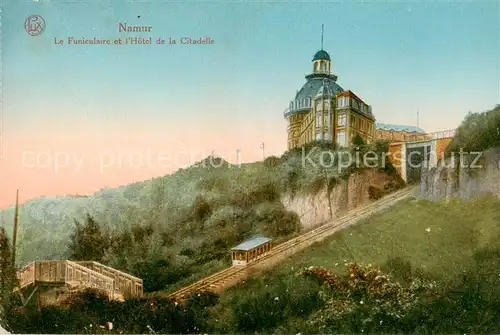 AK / Ansichtskarte  Namur_sur_Meuse Le Funiculaire et lHotel de la Citadelle Namur_sur_Meuse