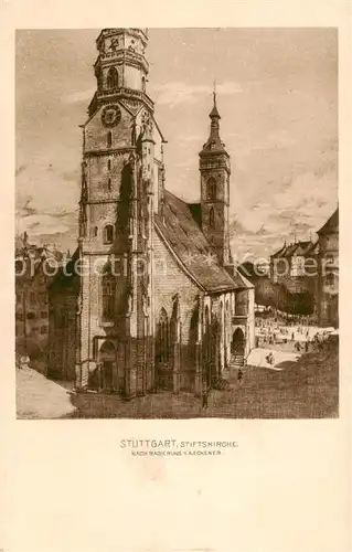 AK / Ansichtskarte 73818770 Stuttgart Stiftskirche Stuttgart