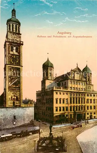 AK / Ansichtskarte 73819222 Augsburg Rathaus und Perlachturm mit Augustusbrunnen Augsburg