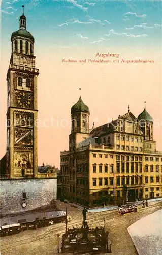 AK / Ansichtskarte  Augsburg Rathaus und Perlachturm mit Augustusbrunnen Augsburg