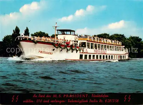 AK / Ansichtskarte  Dampfer_Binnenschifffahrt M.S.PRaeSIDENT  Berlin 