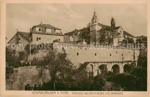 AK / Ansichtskarte  Schmalkalden Schloss Wilhelmsburg mit Bergamt Schmalkalden