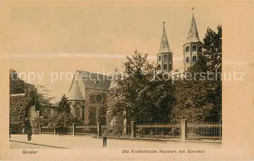 AK / Ansichtskarte  Goslar Klosterkirche Neuwerk mit Rosentor Goslar