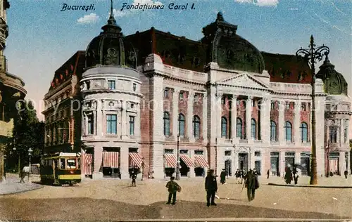 AK / Ansichtskarte  Bucuresti Fondatiunea Carol I Bucuresti