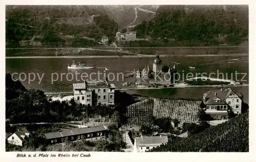 AK / Ansichtskarte  Caub_Kaub_Rhein Blick auf die Pfalz 