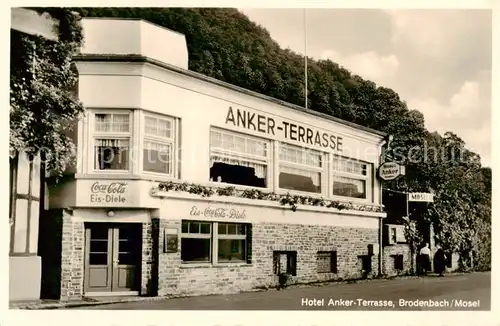 AK / Ansichtskarte  Brodenbach_Mosel Hotel Anker Terrasse  