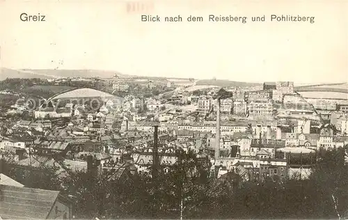 AK / Ansichtskarte 73820743 Greiz_Thueringen Panorama Blick nach dem Reissberg und Pohlitzberg Greiz Thueringen
