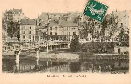 AK / Ansichtskarte Le_Mans_Sarthe Le Pont en X suite Le_Mans_Sarthe