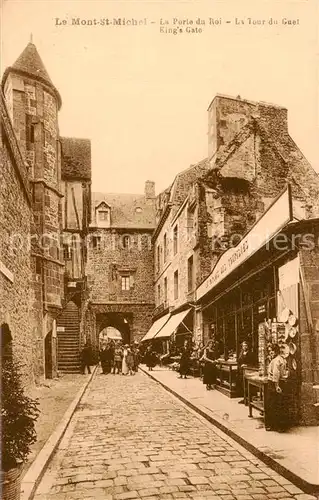 AK / Ansichtskarte Le_Mont Saint Michel La Porte du Roi  Le_Mont Saint Michel