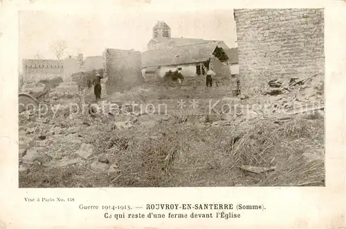 AK / Ansichtskarte Rouvroy en Santerre_80_Somme Ce qui reste dune ferme devant l Eglise 