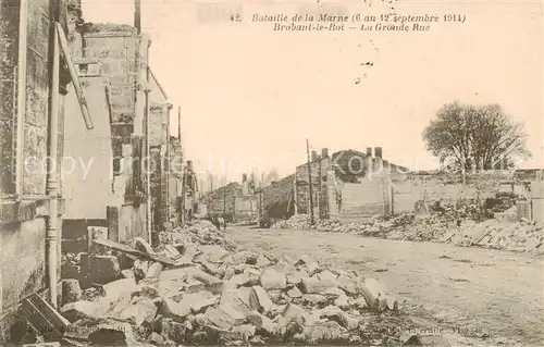 AK / Ansichtskarte Brabant le Roi_55_Meuse Bataille de la Marne 1914 La Grande Rue 