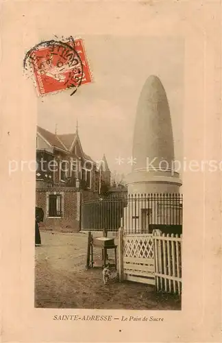 AK / Ansichtskarte Sainte Adresse Le Pain de Sucre Sainte Adresse