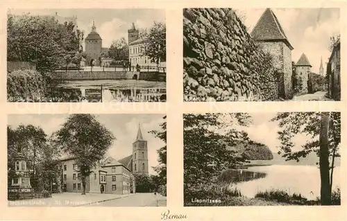 AK / Ansichtskarte  Bernau_Berlin_Mark Koenigstor Partie an der Stadtmauer Liepitzsee Muehlenstrasse St Marienkirche 