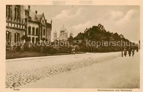 AK / Ansichtskarte  Riga_Latvia Kommerzschule und Kathedrale 