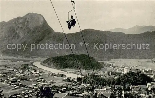 AK / Ansichtskarte  Sessellift_Chairlift_Telesiege Kutstein Kaiserslift gegen Pendling Tirol 