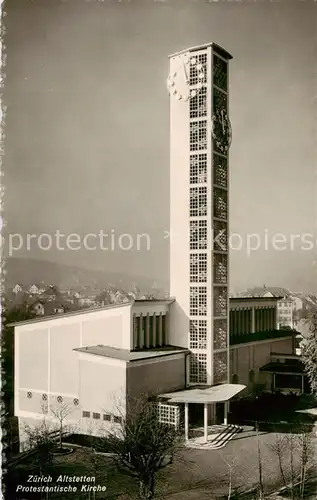 AK / Ansichtskarte Altstetten__Zuerich_ZH Protestantische Kirche 