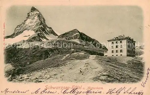 AK / Ansichtskarte Schwarzsee_Zermatt_VS Schwarzsee Hotel mit Matterhorn Schwarzsee_Zermatt_VS