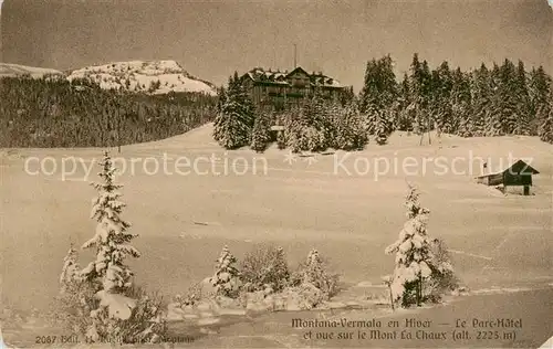 AK / Ansichtskarte Montana Vermala Le Parc Hotel et vue sur le Mont La Chaux en Hiver Montana Vermala