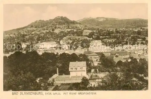 AK / Ansichtskarte 73821450 Bad_Blankenburg mit Ruie Greifenstein Bad_Blankenburg