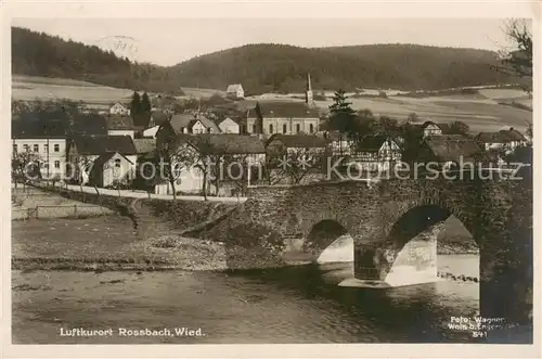 AK / Ansichtskarte  Rossbach_Wied Partie an der Wied mit Bruecke Rossbach Wied