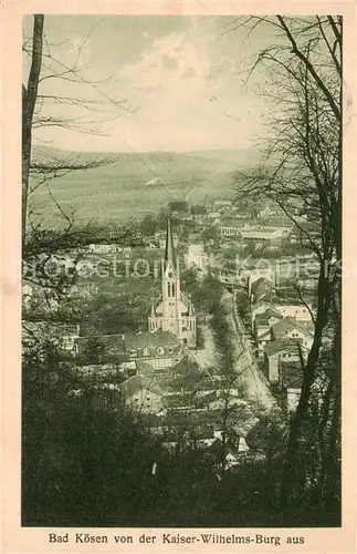 AK / Ansichtskarte  Bad_Koesen Blick von der Kaiser Wilhelmsburg Bad_Koesen