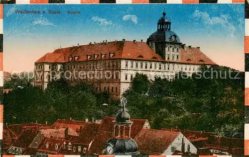 AK / Ansichtskarte  Weissenfels_Saale Schloss Feldpost Weissenfels_Saale