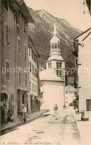 AK / Ansichtskarte Thones_74_Haute Savoie Rue des Clefs et l Eglise 